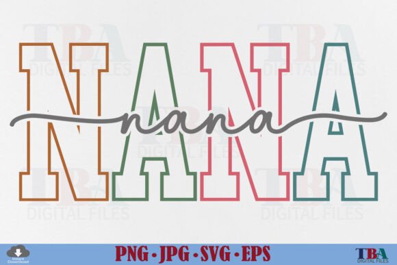 Download Nana SVG Nana PNG Grandma Varsity Design - Design Collection
