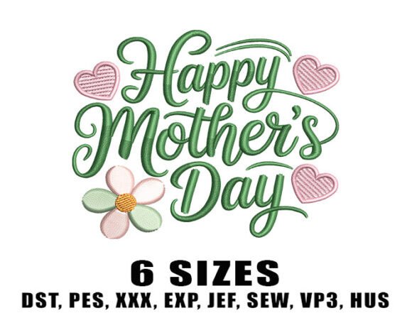 Download Happy Mother’s Day Embroidery Design - Design Collection
