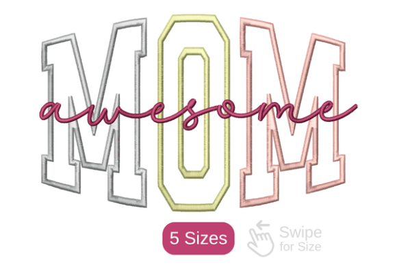 Download Awesome Mom Embroidery Design 5 Sizes - Design Collection