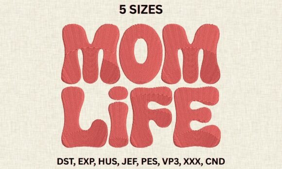 Download Mom Life Embroidery Design - Design Collection