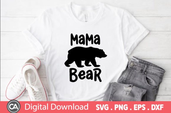 Download Father's Day SVG Design - Mama Bear - Design Collection