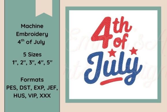 Download 4th of July Machine Embroidery Design - Design Collection